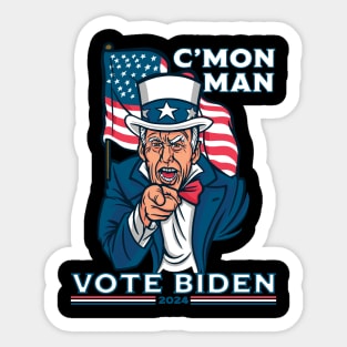 C'mon man vote Bden Sticker